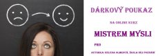 ONLINE KURZ MISTREM MYSLI - DÁRKOVÝ POUKAZ